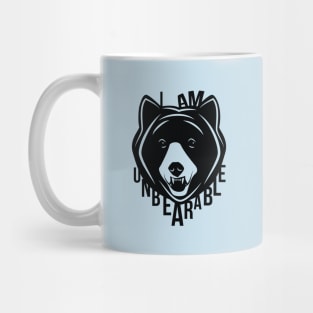 I Am Unbearable Mug